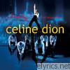 Celine Dion - A New Day - Live In Las Vegas (Audio Version)