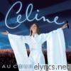 Celine Dion - Au cœur du stade (Live)