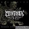 Centinex - Bloodhunt/Reborn Through Flames
