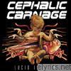 Cephalic Carnage - Lucid Interval (Reissue)