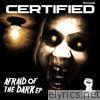 Afraid of the Dark - EP