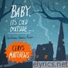 Cerys Matthews - Baby, It's Cold Outside...