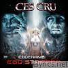 Ces Cru - Codename: Ego Stripper (Deluxe Edition)