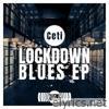 Lockdown Blues - EP