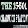 Chadwick Station - The 15-501 - Single