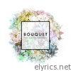 Chainsmokers - Bouquet - EP