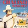 Chalino Sanchez - Mis Mejores Canciones 17 Super Éxitos