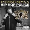 Chamillionaire - Hip Hop Police / The Evening News - EP
