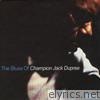 The Blues of Champion Jack Dupree