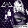 Chanel West Coast - Now You Know