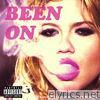 Chanel West Coast - Been On (feat. French Montana) - Single