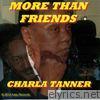Charla Tanner - More Than Friends - Single
