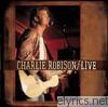 Charlie Robison - Live