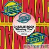 Charlie Rock - Missing You - EP