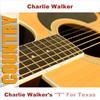 Charlie Walker - Charlie Walker's 