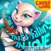Chelsea Ward - That's Falling in Love (From 