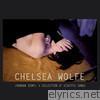 Chelsea Wolfe - Unknown Rooms: A Collection of Acoustic Songs