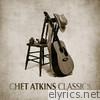 Chet Atkins - Classics