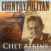 Chet Atkins - Countrypolitan Classics - Chet Atkins