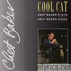 Chet Baker - Cool Cat