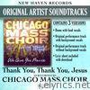 Chicago Mass Choir - Thank You Thank You Jesus (Performance Tracks) - Single