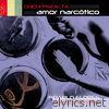 Amor Narcotico (Pablo Flores Remixes) - Single