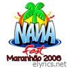 Nana fest Maranhão 2006 (ao vivo)