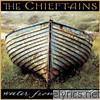 Chieftains - Water From the Well