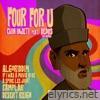 Four for U (feat. Dedos the Nomad) - EP