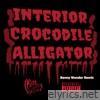 Chip Tha Ripper - Interior Crocodile Alligator (Benny Wonder Remix) - Single