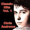 Chris Andrews - Classic Hits, Vol. 1