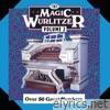 The Magic Wurlitzer, Vol. 2