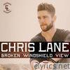 Chris Lane - Broken Windshield View - Single