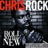 Chris Rock - Roll with the New