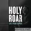 Chris Tomlin - Holy Roar: Live from Church