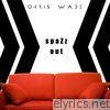 Chris Wade - Spazz Out - Single