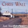 Chris Wall - Just Another Place