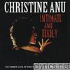 Intimate and Deadly - Christine Anu Live!