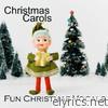 Christmas Carols - Christmas Carols - Fun Christmas Vocals