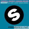 Runaway (feat. Amanda Wilson) [The Remixes] - Single