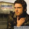 Chuck Wicks - Hold That Thought - Single