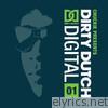 Dirty Dutch Digital, Vol. 1 (Chuckie Presents) [Deluxe Edition]