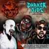 Darker Side (feat. Kung Fu Vampire & Steven Angel) - Single