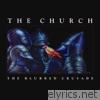 Church - The Blurred Crusade (Remastered)