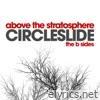 Above the Stratosphere: The B Sides
