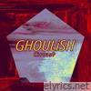 GHOULiSH - EP