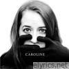 Caroline - EP