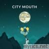 City Mouth - Hollows