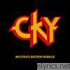 Cky - Infiltrate - Destroy - Rebuild
