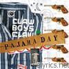 Claw Boys Claw - Pajama Day
